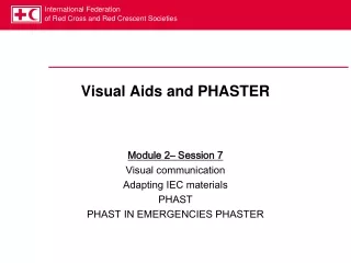 Visual Aids and PHASTER