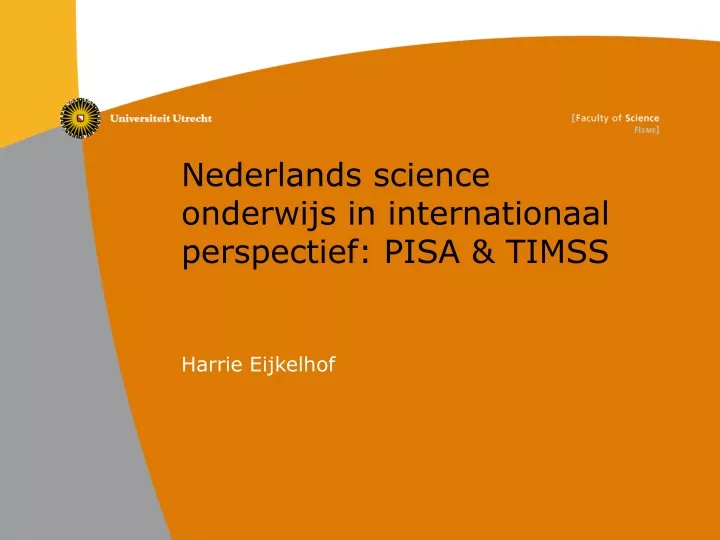 nederlands science onderwijs in internationaal perspectief pisa timss