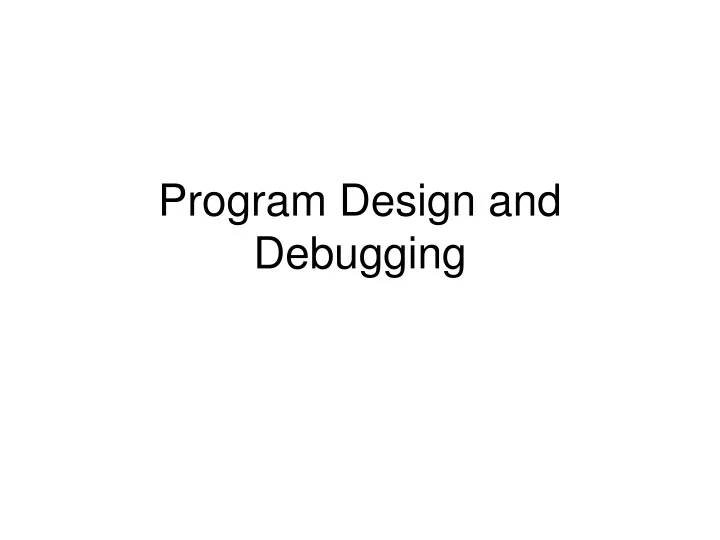 program design and debugging