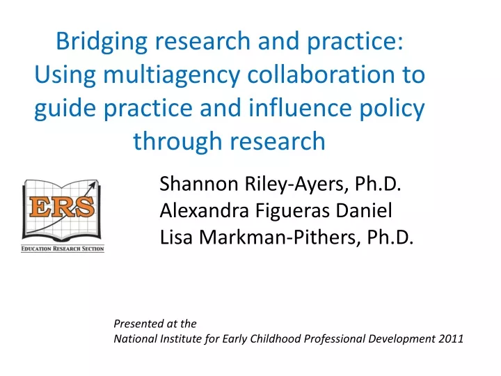 bridging research and practice using multiagency