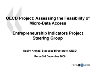 Nadim Ahmad, Statistics Directorate, OECD Rome 5-6 December 2006
