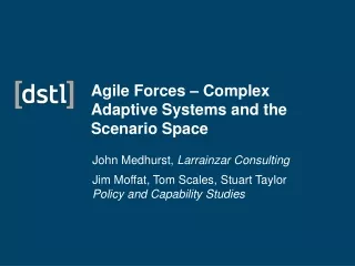 Agile Forces – Complex Adaptive Systems and the Scenario Space