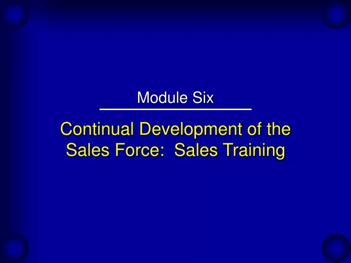 continual development of the sales force sales training