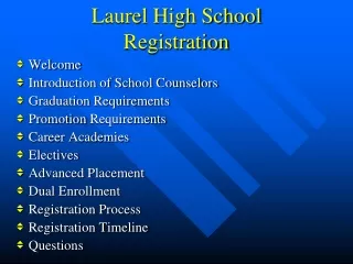 Laurel High School  Registration
