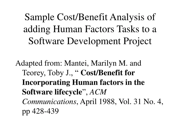 sample cost benefit analysis of adding human factors tasks to a software development project