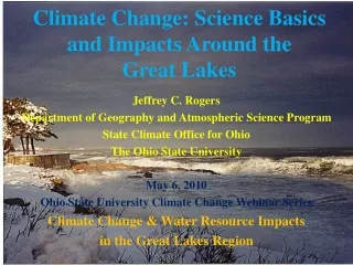 Climate Change: Science Basics and Impacts Around the  Great Lakes