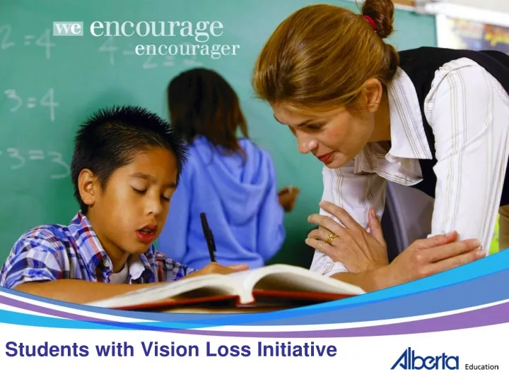 students with vision loss initiative