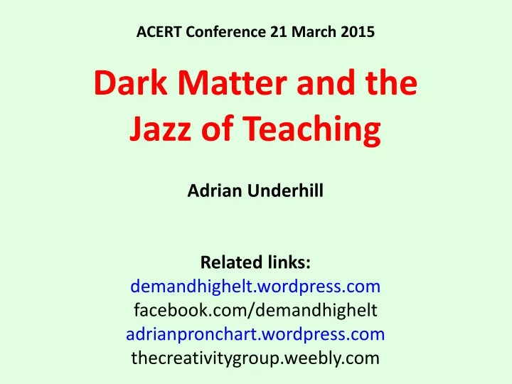 acert conference 21 march 2015 dark matter