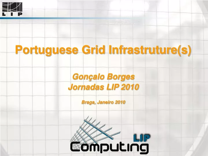 portuguese grid infrastruture s gon alo borges