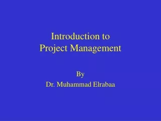 Introduction to  Project Management
