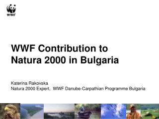 WWF Contribution to  Natura 2000 in Bulgaria