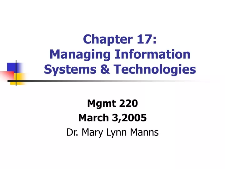 chapter 17 managing information systems technologies