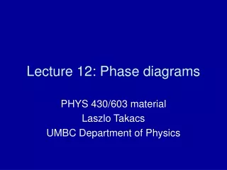 Lecture 12: Phase diagrams