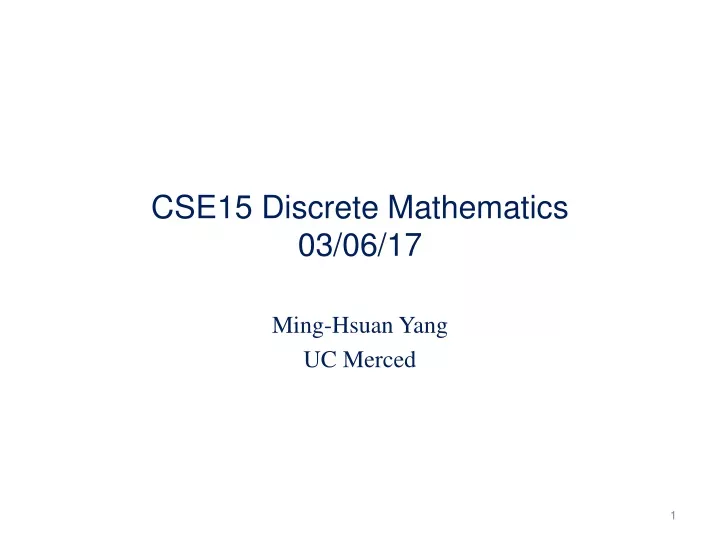 cse15 discrete mathematics 03 06 17