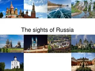 The sights of Russia