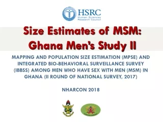 Size Estimates of MSM:  Ghana Men’s Study II