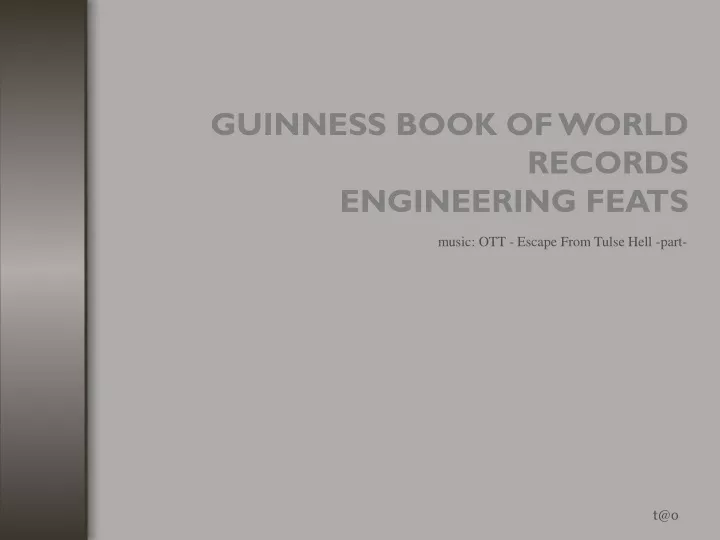 guinness book of world records engineering feats