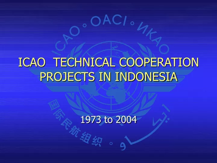 icao technical cooperation projects in indonesia