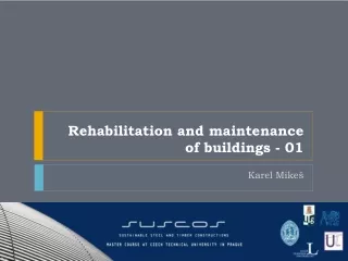 Rehabilitation and maintenance of  buildings  - 01