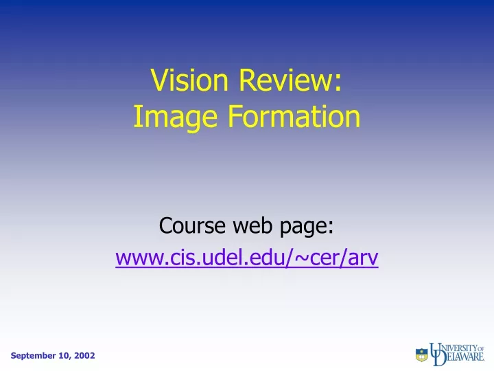 vision review image formation