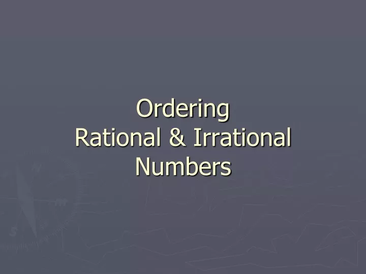 ordering rational irrational numbers