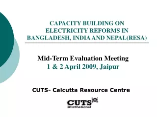 Mid-Term Evaluation Meeting 1 &amp; 2 April 2009, Jaipur