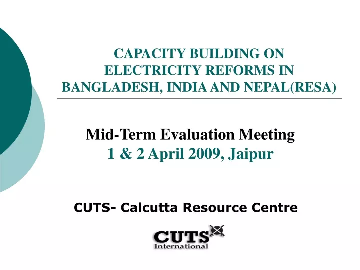 mid term evaluation meeting 1 2 april 2009 jaipur