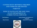 Enhancing Family Connectivity in NYSDOCS | - slide 1