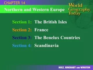 Section 1: The British Isles Section 2: France Section 3: The Benelux Countries