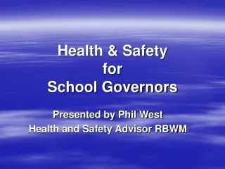 Health &amp; Safety  for  School Governors