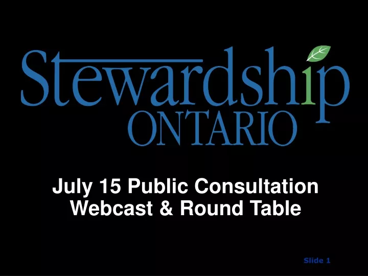 july 15 public consultation webcast round table