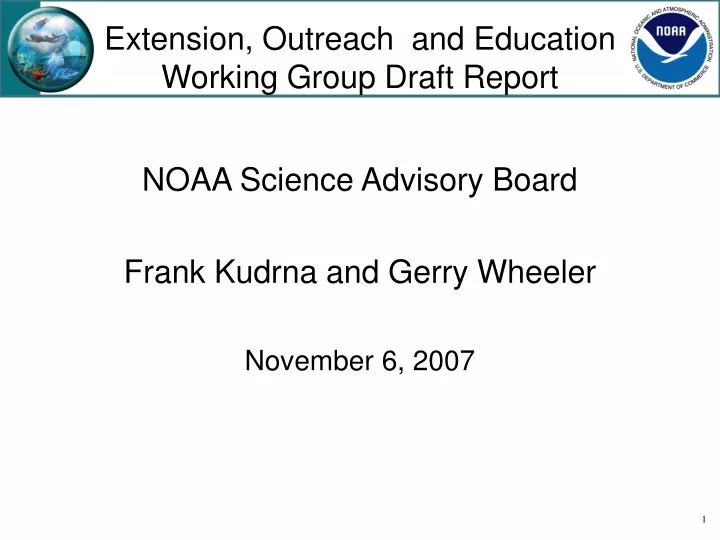 extension outreach and education working group draft report