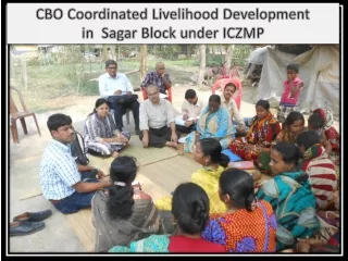 CBO Coordinated Livelihood Development  in  Sagar  Block under ICZMP