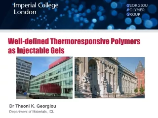 Well-defined Thermoresponsive Polymers as Injectable Gels