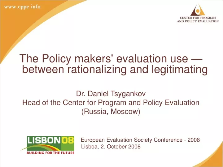 the policy makers evaluation use between