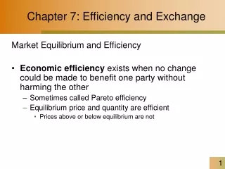 Chapter 7: Efficiency and Exchange