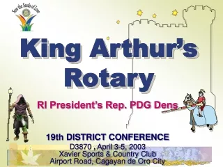 King Arthur’s Rotary