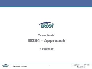 Texas Nodal EDS4 - Approach 11/28/2007