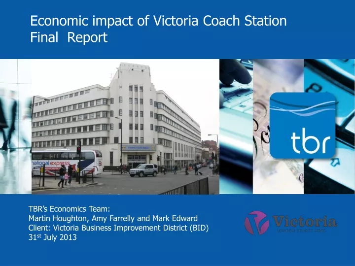 economic impact of victoria coach station final