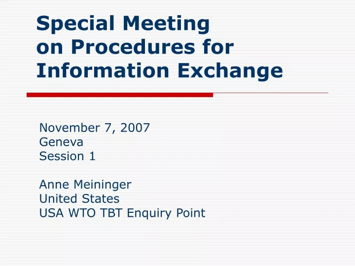 special meeting on procedures for information exchange