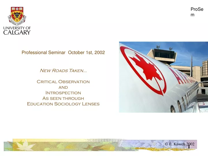 professional seminar october 1st 2002 new roads