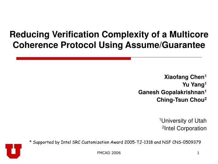 reducing verification complexity of a multicore coherence protocol using assume guarantee