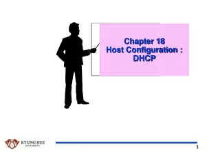 Chapter 18 Host Configuration : DHCP