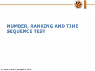 NUMBER, RANKING AND TIME SEQUENCE TEST