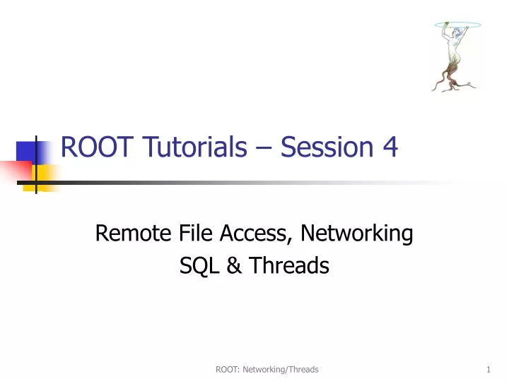 root tutorials session 4
