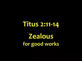 Titus 2:11-14