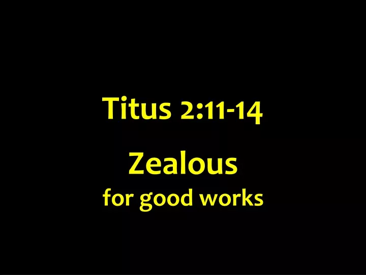 titus 2 11 14