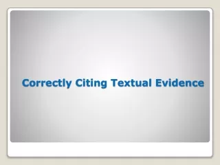 Correctly Citing Textual Evidence