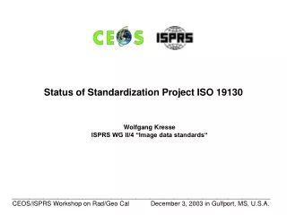 Wolfgang Kresse ISPRS WG II/4 “Image data standards“