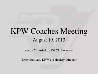 KPW Coaches Meeting
